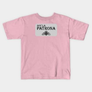 Soy La Patrona Kids T-Shirt